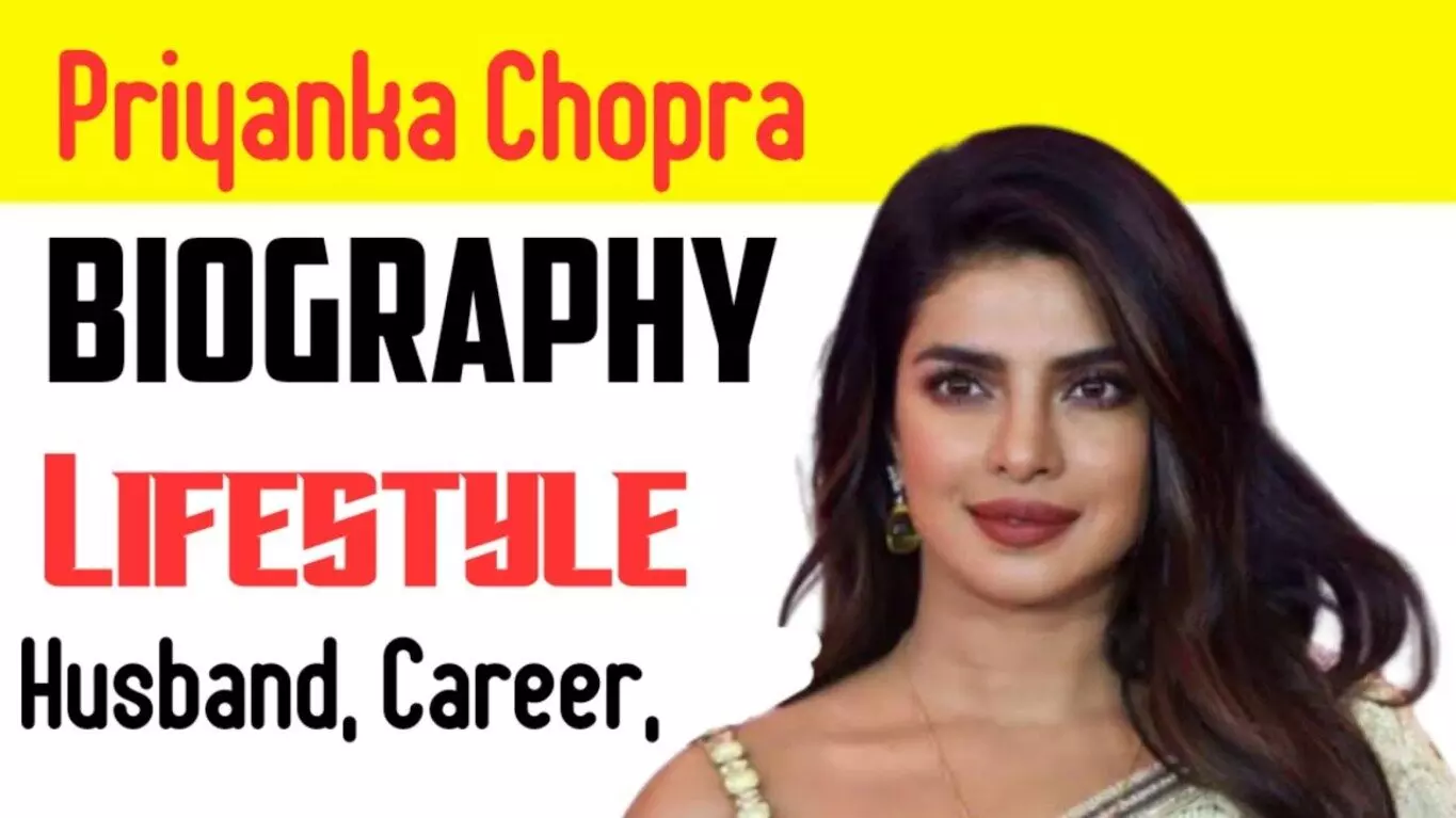 Priyanka Chopra Wiki, Biography In Hindi | Priyanka Chopra | Lifestyle, Carrer, Husband, Networth |