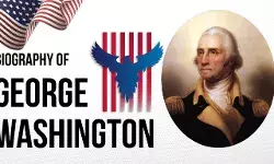 George Washington Biography in Hindi | जार्ज वाशिंगटन का जीवन परिचय George Washington Biography in Hindi | जार्ज वाशिंगटन का जीवन परिचय