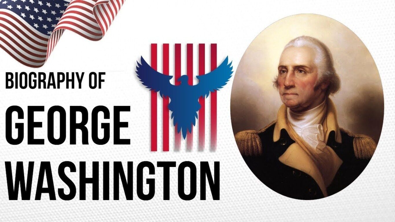 Washington Biography in Hindi जार्ज वाशिंगटन का जीवन परिचय