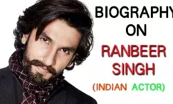 Ranveer Singh Biography in Hindi | रणवीर सिंह का जीवन परिचय Ranveer Singh Biography in Hindi | रणवीर सिंह का जीवन परिचय