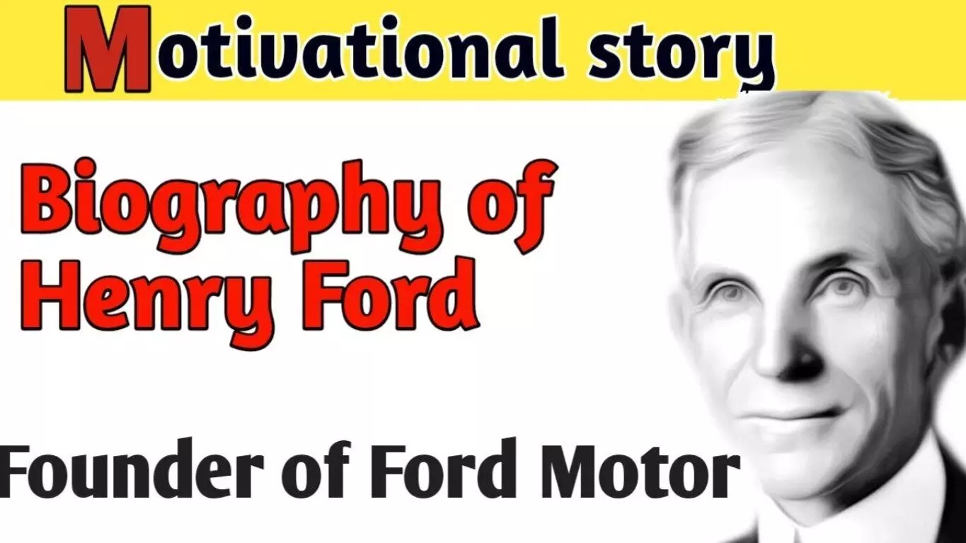 Henry Ford Biography in Hindi | हेनरी फोर्ड का जीवन परिचय