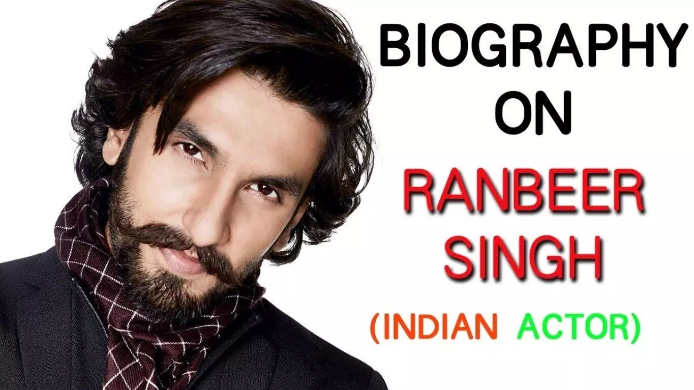 Ranveer Singh Biography in Hindi | रणवीर सिंह का जीवन परिचय