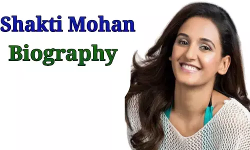 Shakti Mohan Wiki Biography in Hindi | शक्ति मोहन का जीवन परिचय Shakti Mohan Wiki Biography in Hindi | शक्ति मोहन का जीवन परिचय