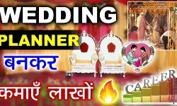 Wedding Planner (वेडिंग प्लानर) Kaise Bane? Wedding Planner (वेडिंग प्लानर) Kaise Bane?