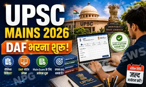 UPSC Mains 2026: प्रीलिम्स पास करने वाले कैंडिडेट्स ध्यान दें, DAF भरने का पोर्टल खुला, Main Exam 2026 के लिए आवेदन शुरू, यहां देखें स्टेप-बाय-स्टेप प्रोसेस UPSC Mains 2026: प्रीलिम्स पास करने वाले कैंडिडेट्स ध्यान दें, DAF भरने का पोर्टल खुला, Main Exam 2026 के लिए आवेदन शुरू, यहां देखें स्टेप-बाय-स्टेप प्रोसेस